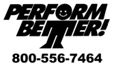 PERFORM BETTER